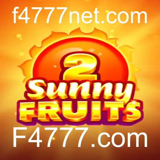 Descubra o Envolvente Jogo SunnyFruits2 na Plataforma F4777.com